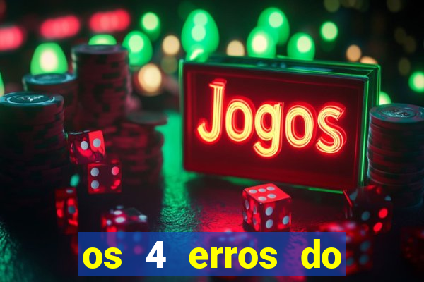 os 4 erros do jovem rico