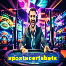 apostacertabets