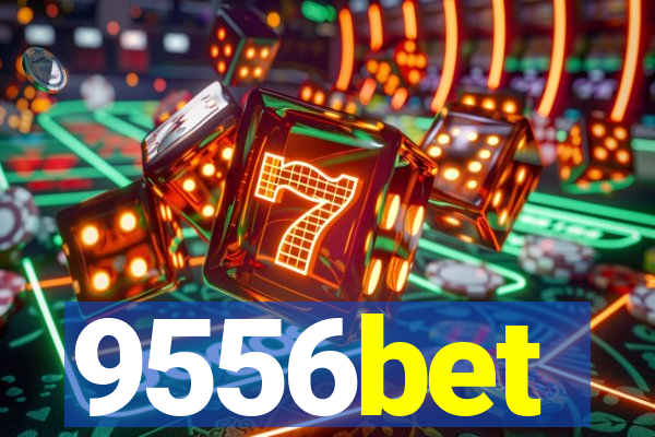 9556bet