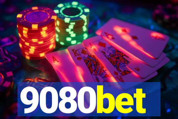 9080bet