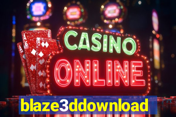 blaze3ddownload