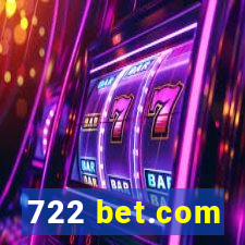 722 bet.com