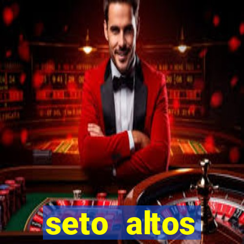 seto altos parÃ¢metros para mim e para os outros
