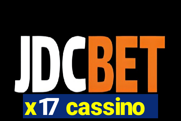 x17 cassino