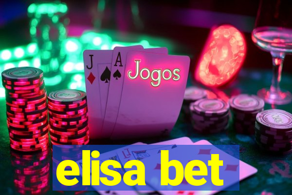 elisa bet