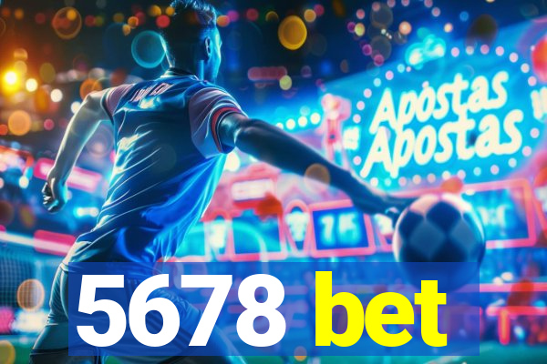 5678 bet