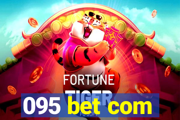 095 bet com