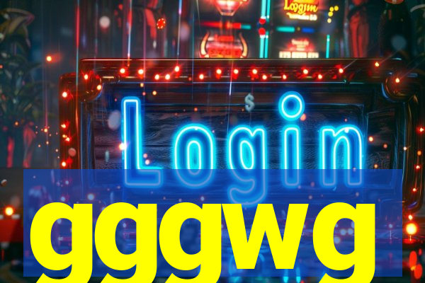 gggwg