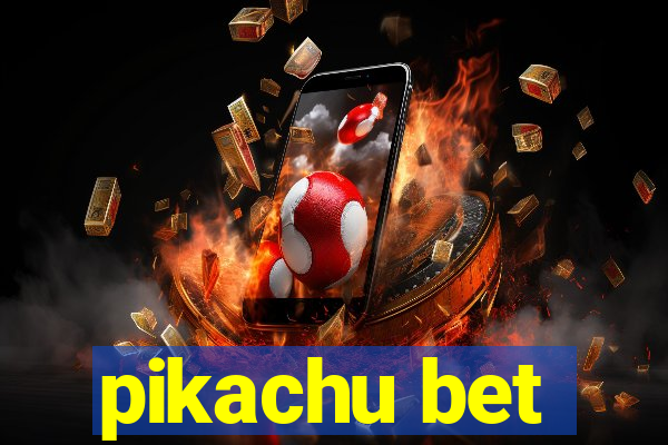 pikachu bet