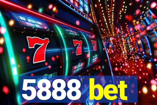 5888 bet
