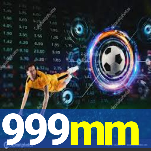 999mm