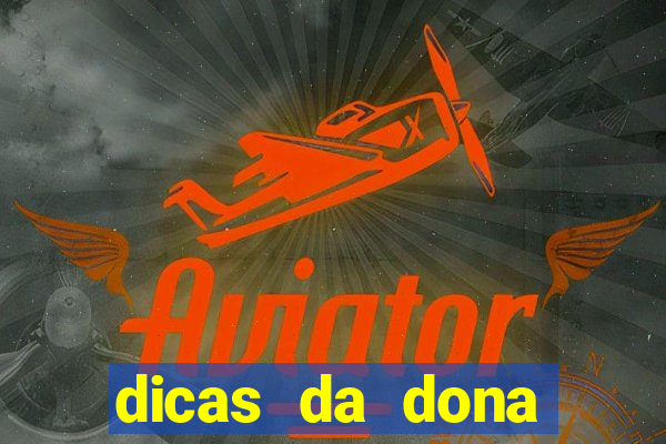 dicas da dona maria jogo do bicho