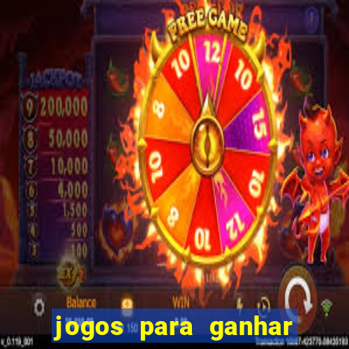 jogos para ganhar dinheiro de verdade sem precisar depositar