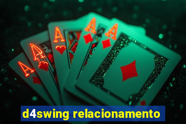d4swing relacionamento