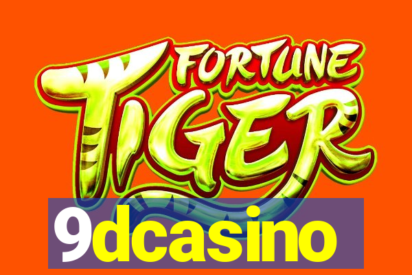 9dcasino