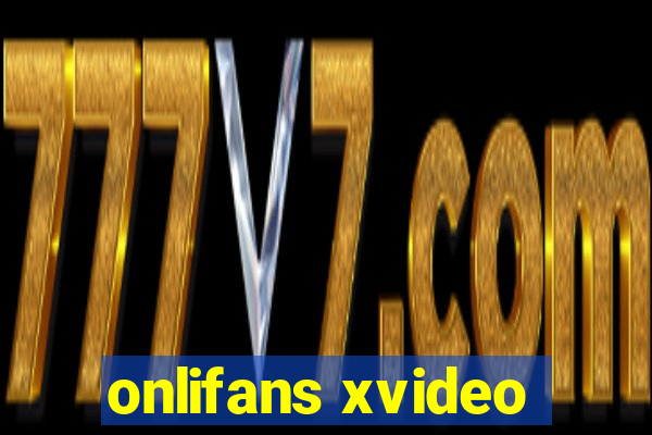 onlifans xvideo