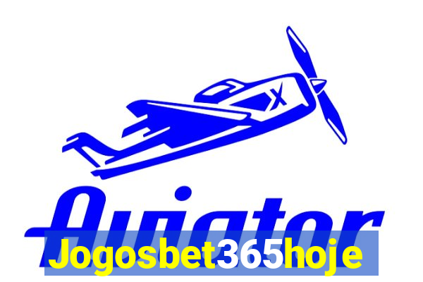 Jogosbet365hoje