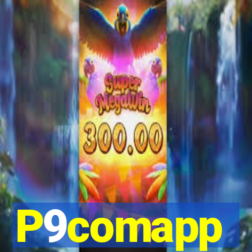 P9comapp