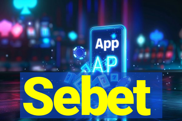 Sebet