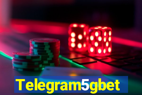 Telegram5gbet