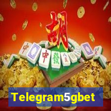 Telegram5gbet