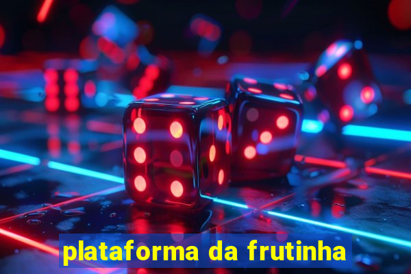 plataforma da frutinha