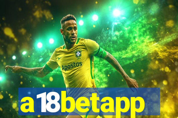 a18betapp
