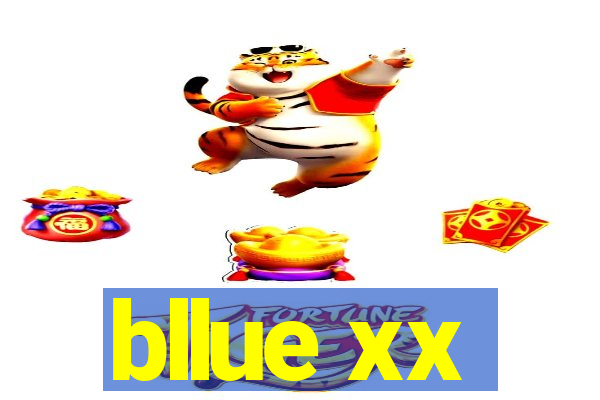 bllue xx