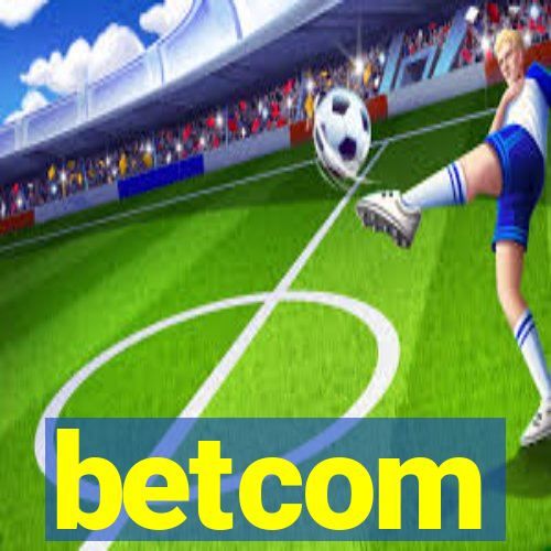 betcom