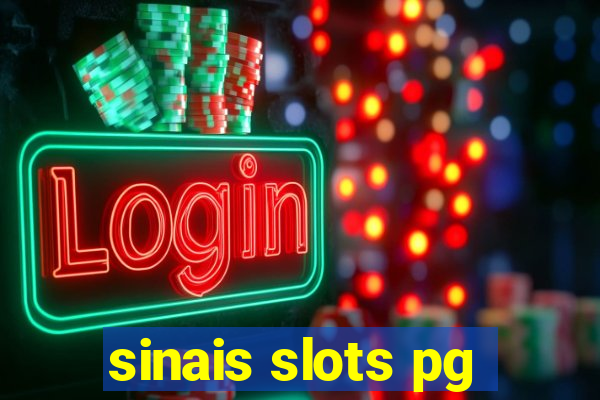 sinais slots pg