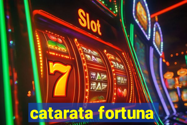 catarata fortuna