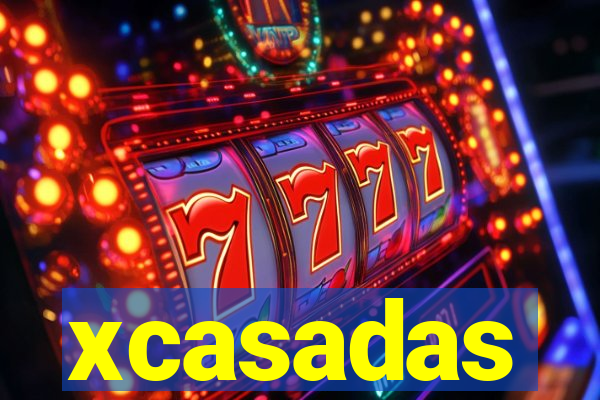 xcasadas
