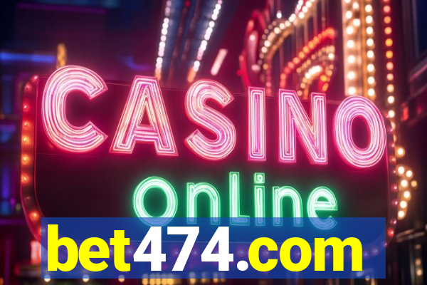 bet474.com