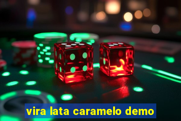 vira lata caramelo demo