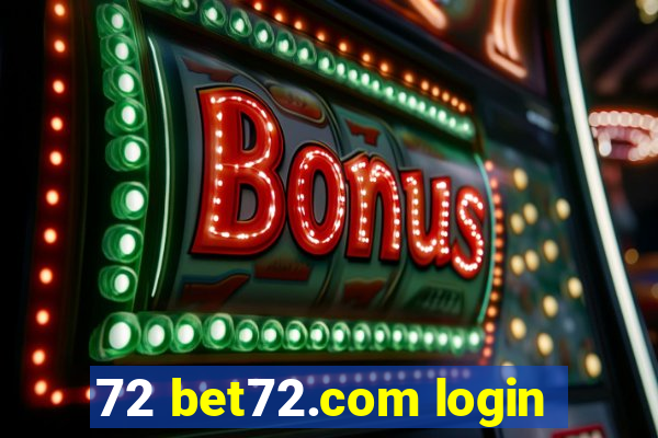 72 bet72.com login
