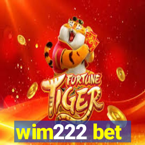 wim222 bet