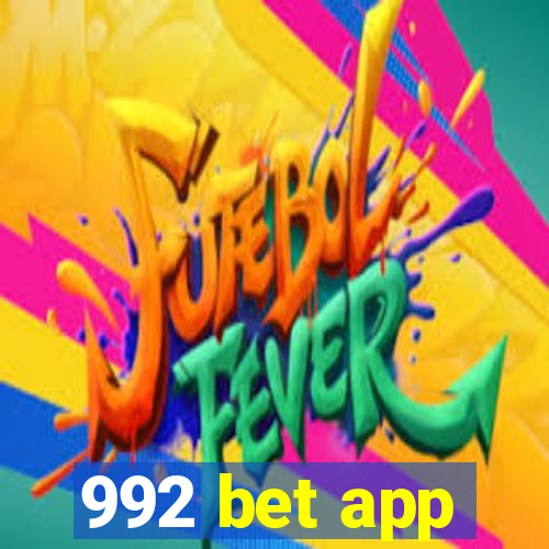 992 bet app