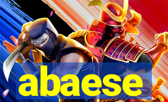 abaese