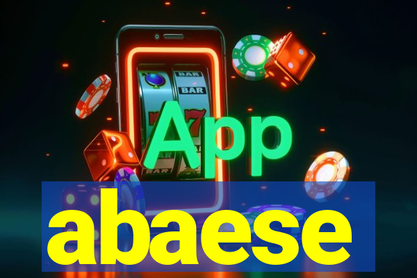 abaese