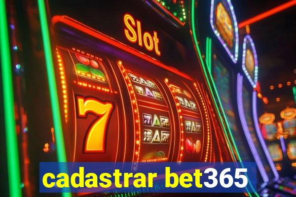 cadastrar bet365