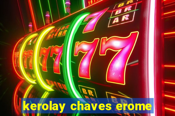 kerolay chaves erome