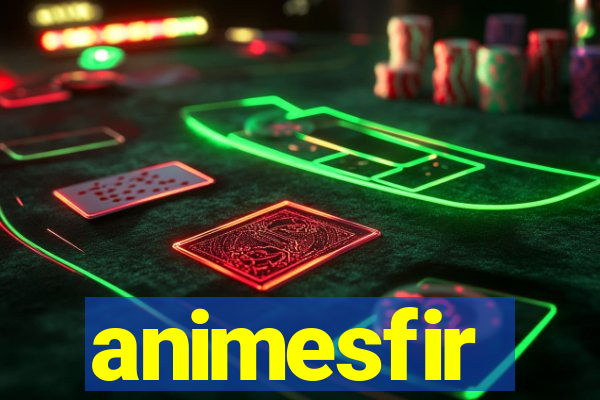 animesfir