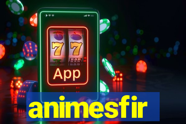 animesfir