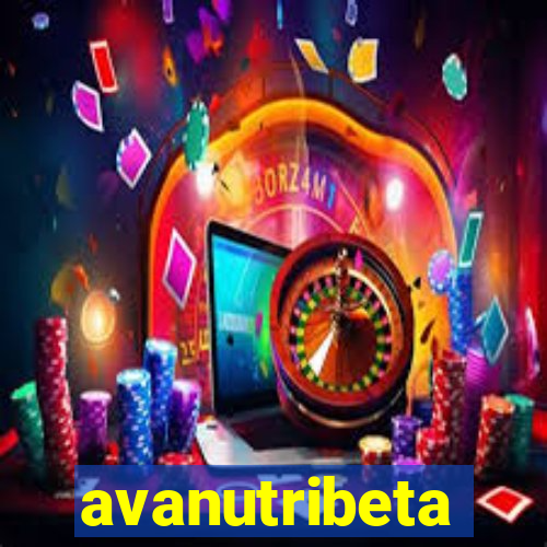 avanutribeta
