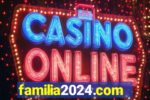 familia2024.com