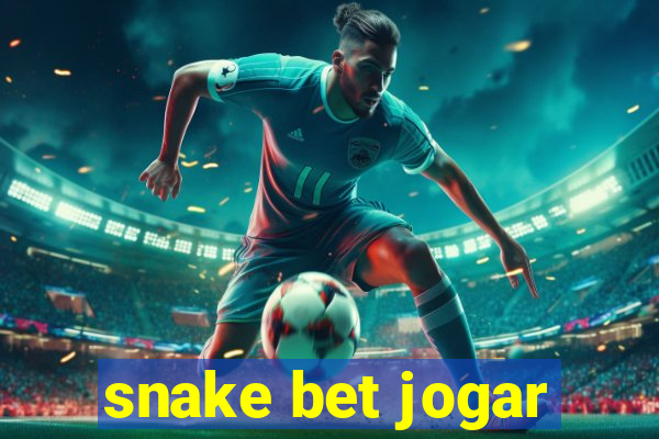 snake bet jogar