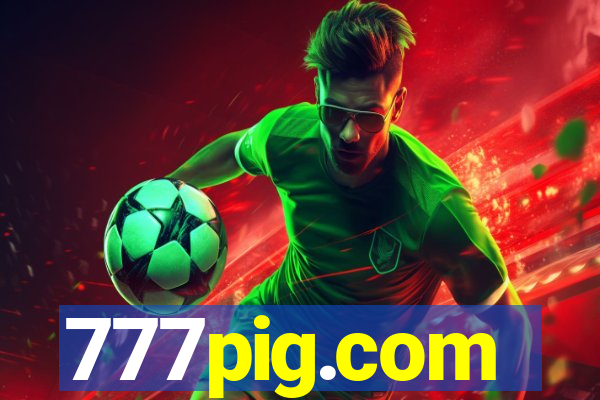 777pig.com