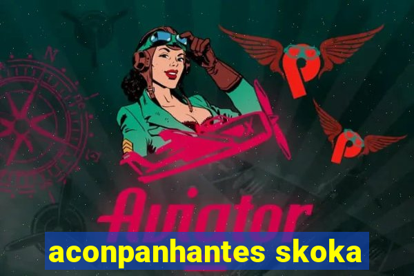 aconpanhantes skoka