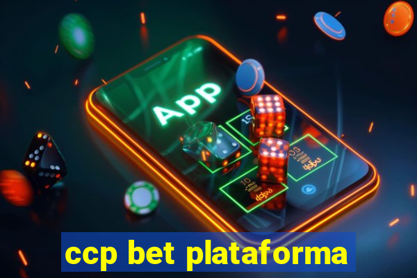ccp bet plataforma