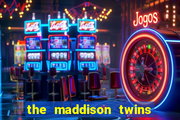 the maddison twins onlyfans free